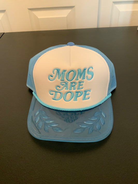 MOM ARE DOPE